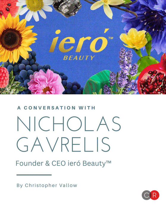 A Conversation with Nicholas Gavrelis about all things Beauty by  Christopher Vallow